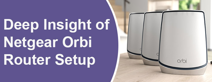 Netgear Orbi Router Setup