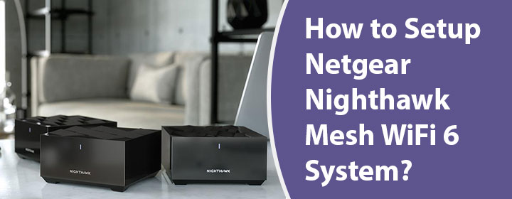 Netgear-Nighthawk-Mesh-WiFi-6-System